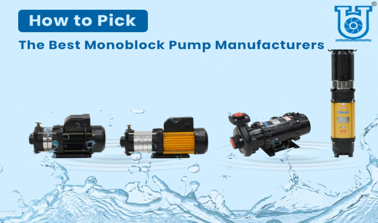 Submersible Pump and Monoblock Pump Manufacturer
