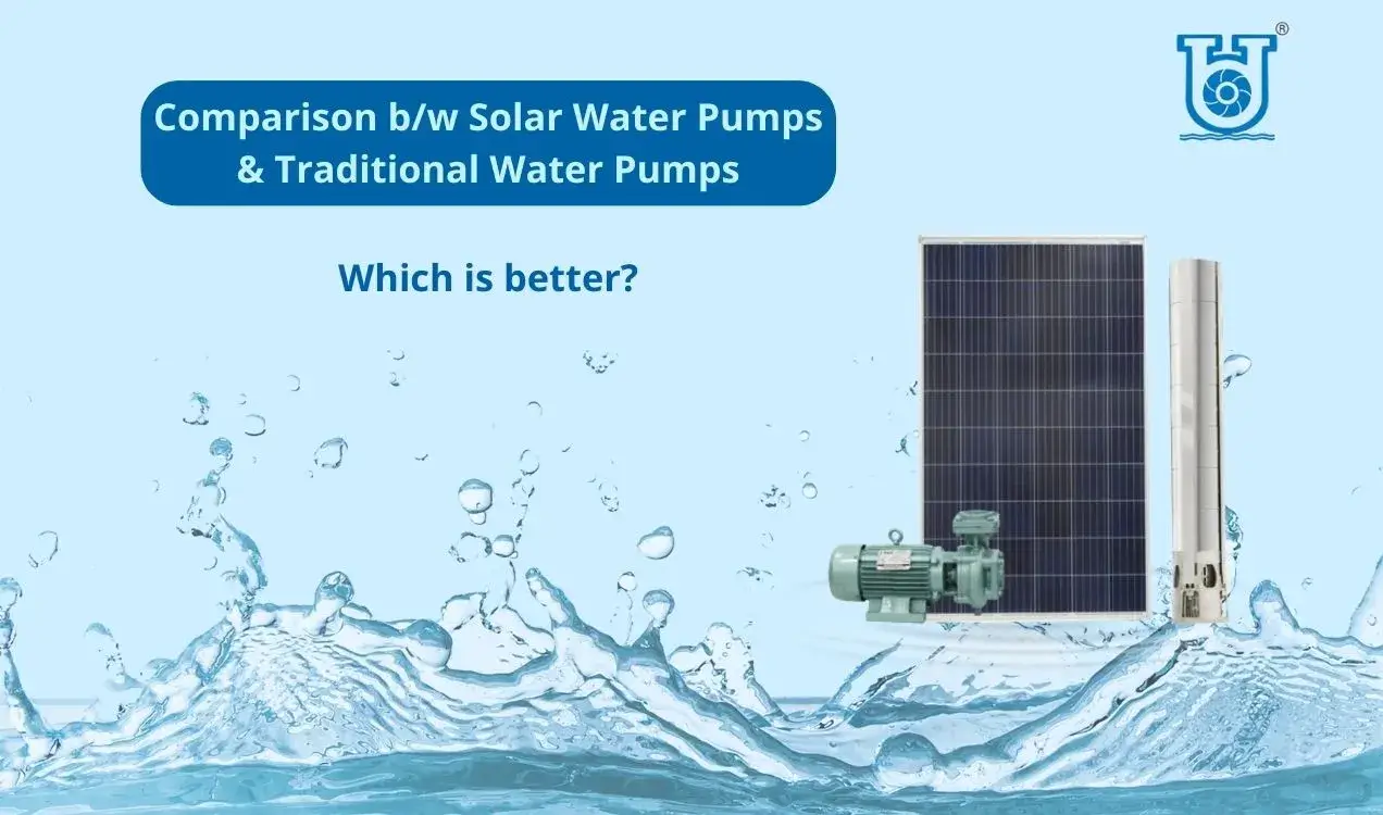 Traditional vs. Solar Water Pumps - Which is better?